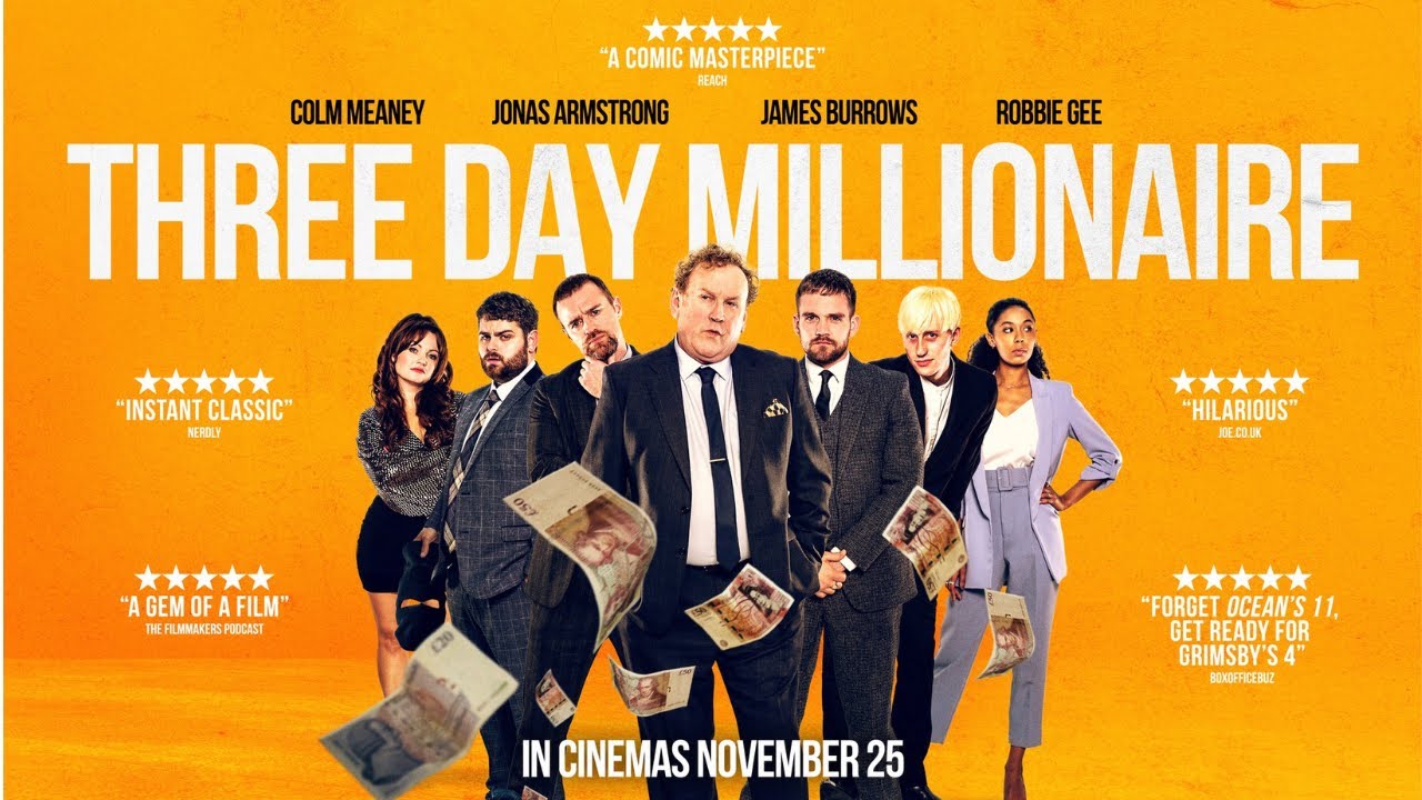 Three Day Millionaire | 2022 | Trailer | Heist Comedy | Colm Meaney | Jonas Armstrong | Robbie Gee